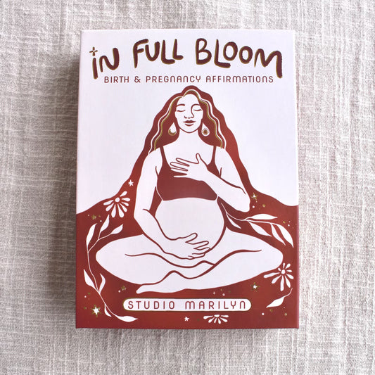 In Full Bloom Birth and Pregnancy Affirmation Cards